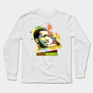 Juneteenth Long Sleeve T-Shirt